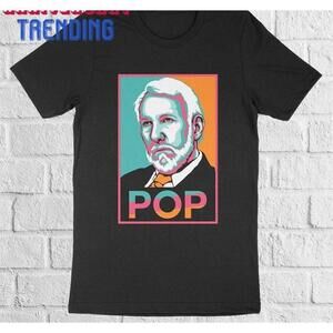 Spurs Fiesta Colors Popovich 39 Pop39 Hope Poster Parody Tshirt Classic Unisex